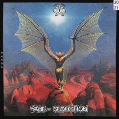 fabe - seduction