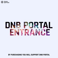 DnB Portal - Entrance (intro & outro jingle)