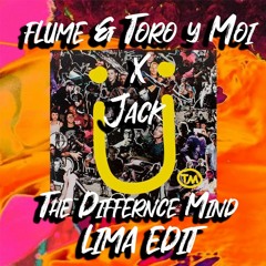 Flume, Toro Y Moi X Jack U (LIMA EDIT) - The Difference Mind (Free Download)