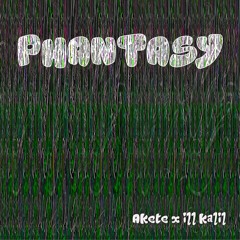 Phantasy (prod by ILL KALIL) - Megamix
