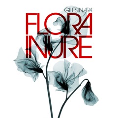 Flora Inure | Full Album