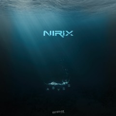 Nirix - Abyss (Original Mix) FREE DOWNLOAD