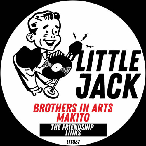 Brothers In Arts, Makito - The FriendShip Links (Original Mix)