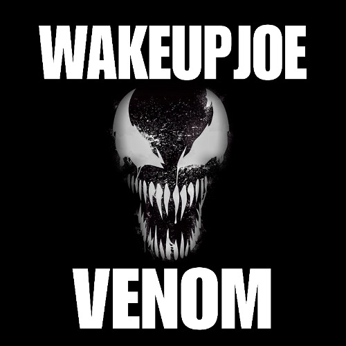 venom - 145 - prod wakeupjoe