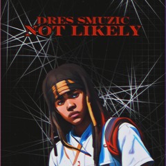 Not Likely( Prod David Linhof)(Explicit)