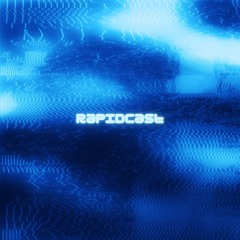 RAPIDCAST