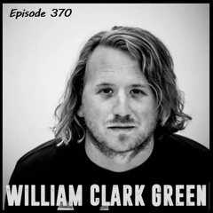 The Doc G Show April 24th 2024 (Featuring William Clark Green)