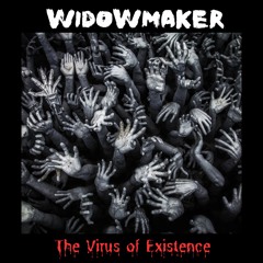 The Virus of Existence (TAKE #7)