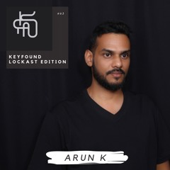 #63 Keyfound Lockast Edition - Arun K