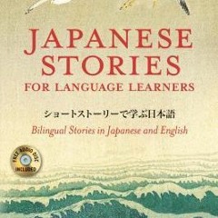 (PDF) Japanese Stories for Language Learners: Bilingual Stories in Japanese and English (MP3 Audio D