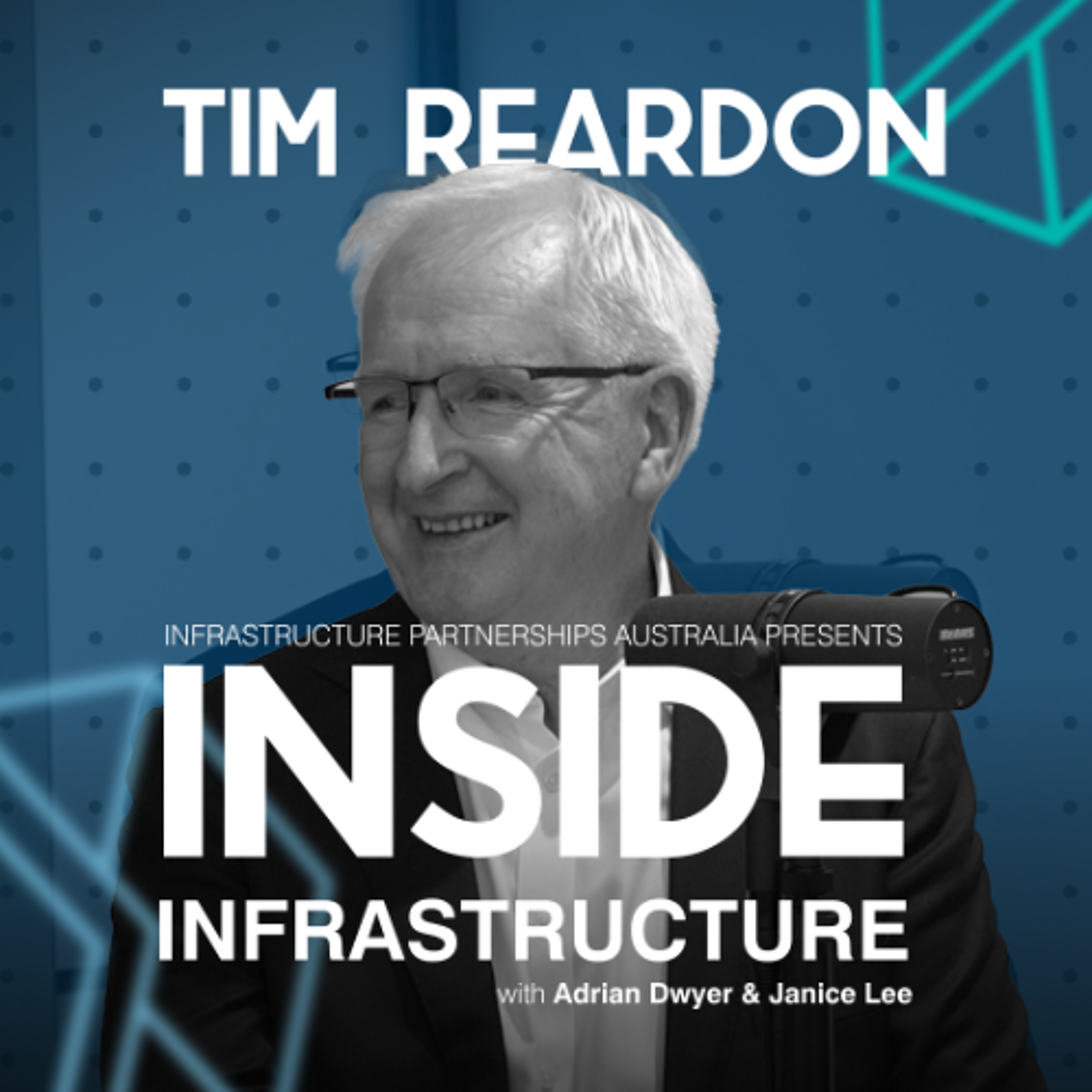 Season 3 Episode 7: Tim Reardon - on rising through the public sector ranks, delivering NSW’s largest infrastructure pipeline, and inside the walls of government during high-pressure moments