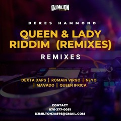 BERES HAMMOND - QUEEN & LADY RIDDIM (REMIXES)