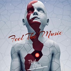 FEEL THE MUSIC - DAVID OCHOA DJ