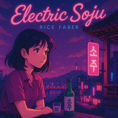 Electric Soju #2