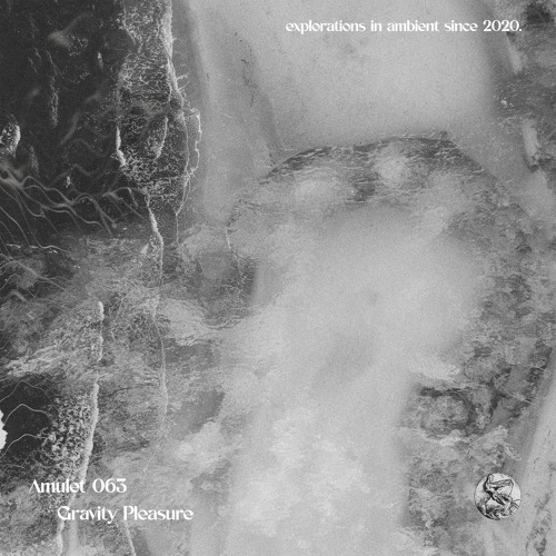 Amulet 063: Gravity Pleasure