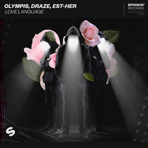 Olympis, Draze, Est-Her - Love Language [OUT NOW]