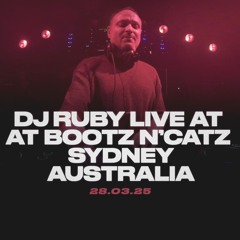 DJ Ruby Live at Bootz N'Catz, Carousel Sydney Australia 28.03.25