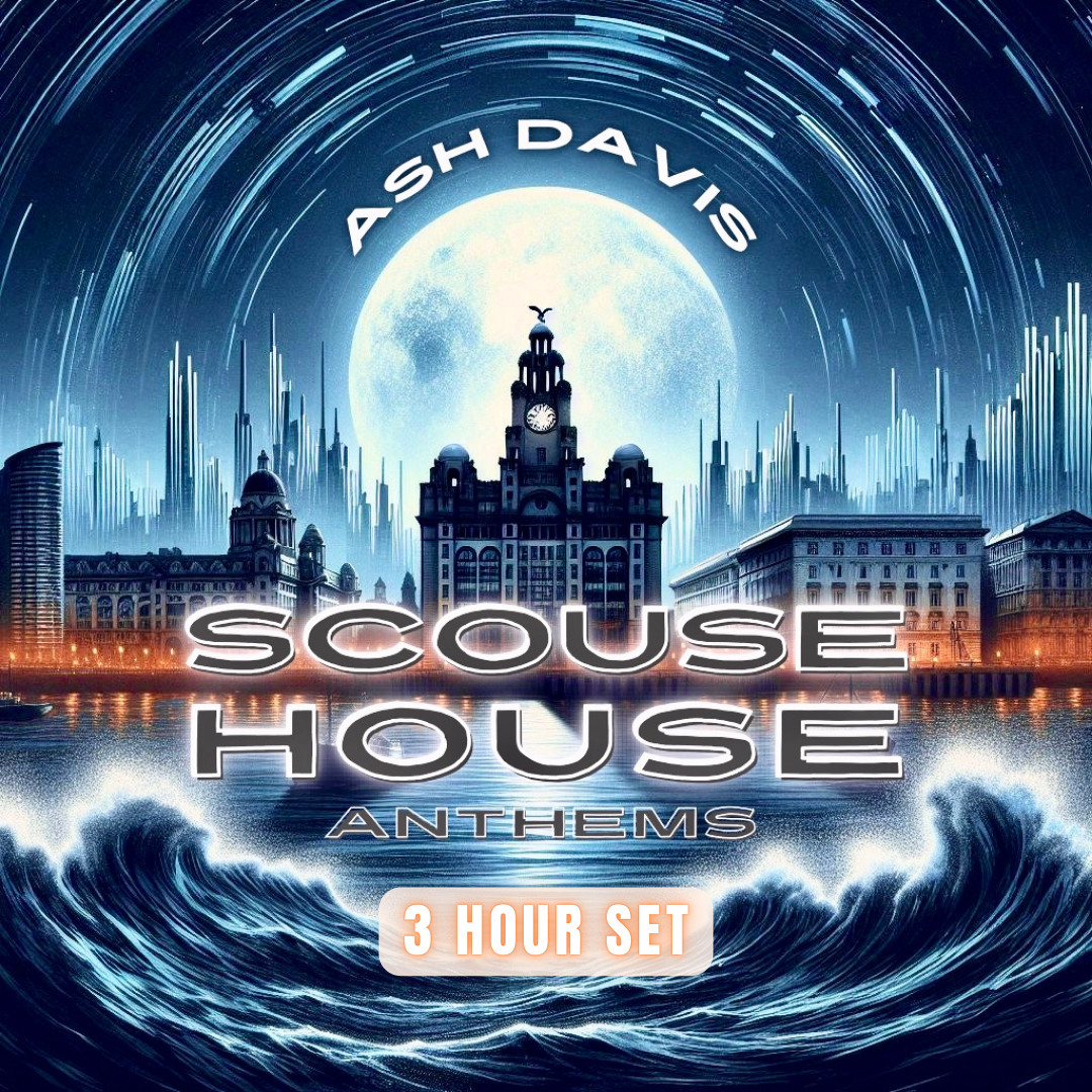 Stream Scouse House Anthems ~ 3 HOUR SET by Ash Davis | Listen online ...