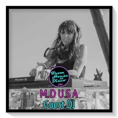 M.DUSA ★ From House to Disco SHOW ★ Guest DJ