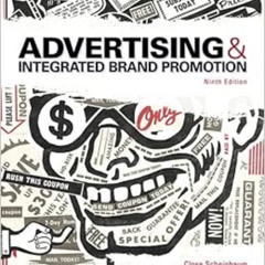 [VIEW] PDF 💜 Advertising and Integrated Brand Promotion by Angeline Close Scheinbaum