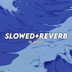 Badshah - Players (Slowed+Reverb)