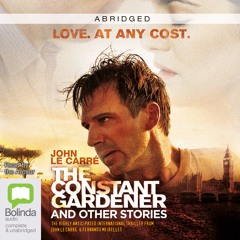 The Constant Gardener and Other Stories