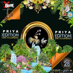 PRIYA - EDITION 28-XBeat Radio-ENCYCLOPEDIA hosted by Aglaia Rave & Leo Baroso 2023