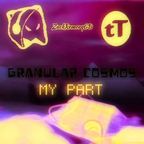 Granular Cosmos (Megacollab) [My Part]