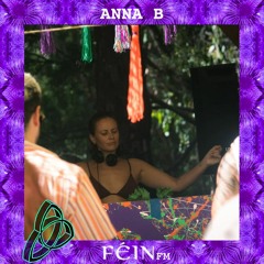 FÉIN FM - 006 - Anna B