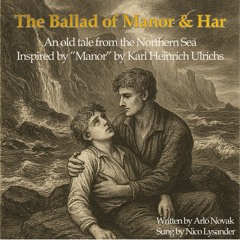 The Ballad of Manor and Har