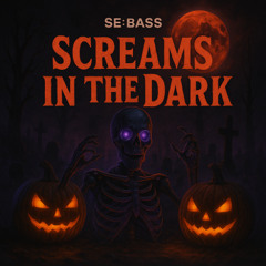 Screams in the Dark