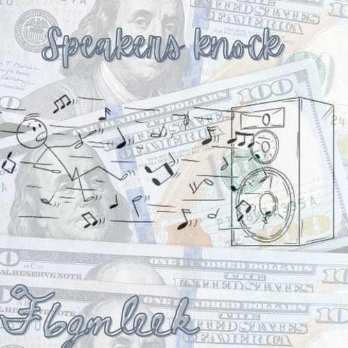 F6gmleek - Speakers knock