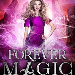 [Get] EPUB 📜 Forever Magic (The Thorne Witches Book 7) by  T.M. Cromer [EBOOK EPUB K