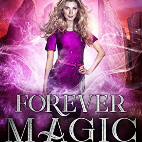 Access PDF 📭 Forever Magic (The Thorne Witches Book 7) by  T.M. Cromer [EBOOK EPUB K