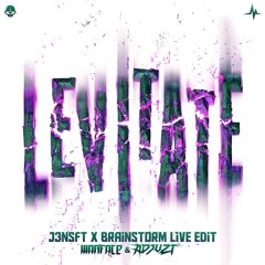 Warface & Adjuzt FT. Iris Goes - Levitate (J3NSFT X BRAINSTORM Live Edit)