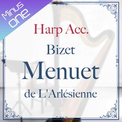 [Minus One]Bizet - Menuet De L'Arlésienne