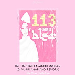 Tonton Falastini Du Bled (DI VANNI AMAPIANO REWORK) (Shatt'ass Collection #2)