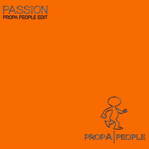 PASSION (PropA People Edit)