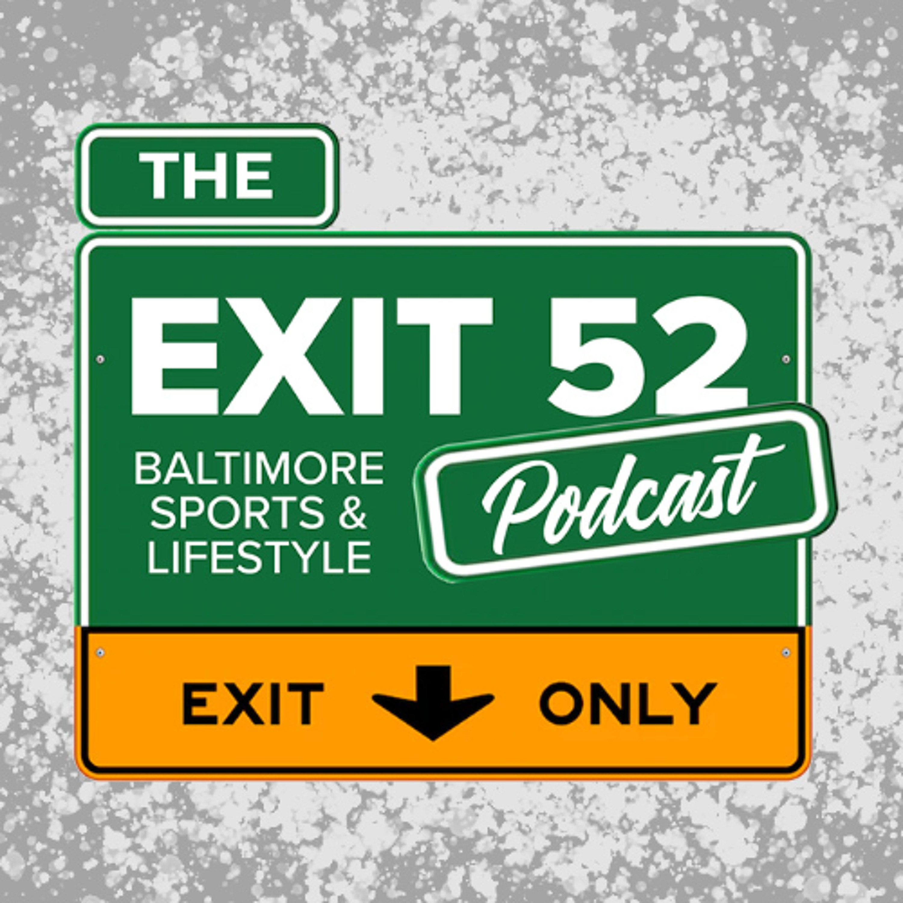 The Exit 52 Podcast