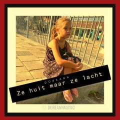 Ze Huilt Maar Ze Lacht (Official Cover)