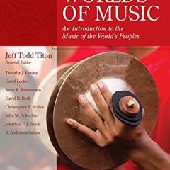 [Download] EBOOK 📂 Worlds of Music: An Introduction to the Music of the World's Peop
