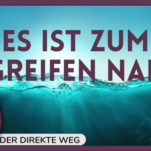 131 Ein Kurs in Wundern | Niemand kann scheitern, der die Wahrheit zu erreichen sucht | Gottfried