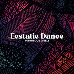 Ecstatic Dance Tunbridge Wells Launch Event (October, 2025)