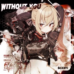 WITHOUT YOU (SPOTIFY)