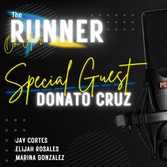 Special Guest Donato Cruz - Week 8 Update