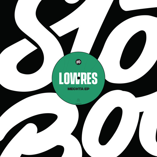 Lowres / Mechta EP Lowres / Mechta EP