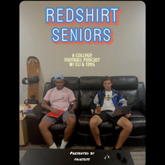 Redshirt Seniors Week 1