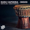 Diozo & Dudu Capoeira - Chaka Chaka