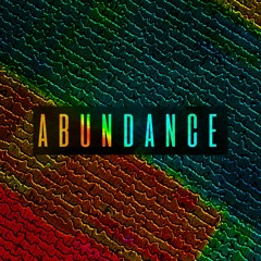 ABUNDANCE - STIKE IT
