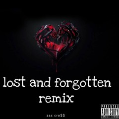 lost and forgotten remix ft m.u.ptwah and lilbmore